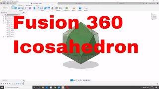 Fusion 360  Simple way to do Icosahedron D20 and my solution to Invusion CAD Challenge 002 [upl. by Nuawtna]