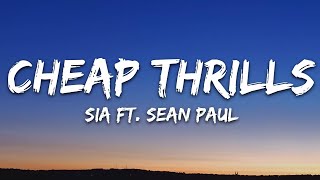 Sia  Cheap Thrills Lyrics ft Sean Paul [upl. by Matthiew]