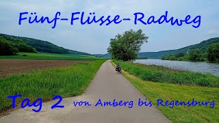 FünfFlüsseRadweg Tag 2 von Amberg bis Regensburg [upl. by Tehr589]