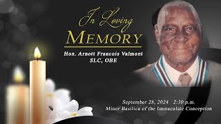 Celebration Service for the Life of Hon Arnott Francois Valmont SLC OBE  Sept 28 2024  2 pm [upl. by Esta]