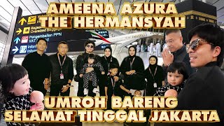 UMROH PERTAMA AMEENA AZURA THE HERMANSYAH  TAFUMROH [upl. by Ahsiakal]