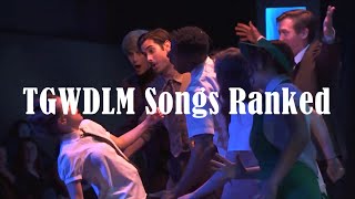 TGWDLM Songs Ranked  StarKid [upl. by Corel]