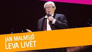 Jan Malmsjö – Leva livet [upl. by Nnateragram627]