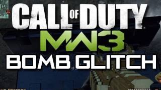 MW3  Bomb Glitch Fun 3 MW3 Trolling [upl. by Acirej]