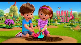 Plant a seed  Plant a tree nursery rhyme  Gardening song  Educational nursery rhyme [upl. by Dewitt]