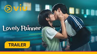 Trailer Lovely Runner Watch On Viu Today [upl. by Onailime]