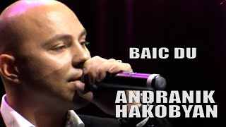 ANDRANIK HAKOBYAN BAIC DU [upl. by Ticon]