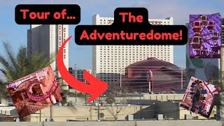 Tour of THE ADVENTUREDOME  Circus Circus Hotel amp Casino [upl. by Rickert]