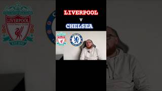 Liverpool V Chelsea Prediction football soccer premierleague trending epl liverpool chelsea [upl. by Yerggoeg]