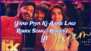 Yaad Piya Ki Aane Lagi Rimix Song  yaad piya ki aane lagi indian song❣️ hindi [upl. by Rashidi]