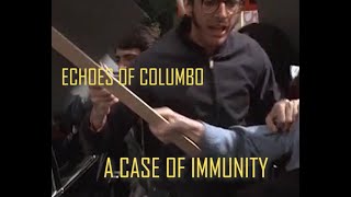 A Case of Immunity  Echoes of Columbo [upl. by Andriana55]