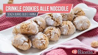 Crinkle Cookies alle nocciole senza burro olio e farina  Ricettait [upl. by Magavern79]