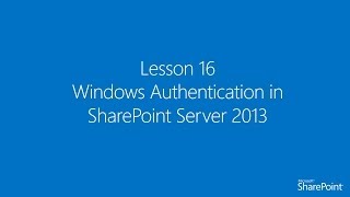 Arabic16 Windows Authentication in SharePoint Server 2013 [upl. by Ecyor]