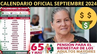 FELICIDADES Inician los Pagos de la Pension Bienestar Adultos Mayores Septiembre 2024 [upl. by Delos186]