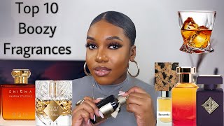 TOP 10 BOOZY FRAGRANCES  BEST BOOZY FRAGRANCES FOR MEN amp WOMEN  OBSY INYANG [upl. by Jase]