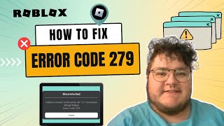 How to Fix Roblox Error Code 279 [upl. by Gatias27]