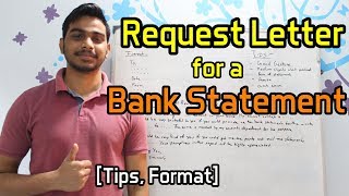 Request Letter for a Bank Statement Tips Format [upl. by Garcon]