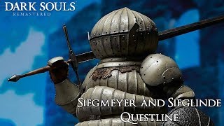 Dark Souls Remastered  Siegmeyer amp Sieglinde Questline  Titanite Slab [upl. by Eiblehs]