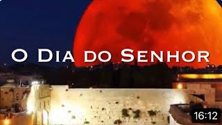 O DIA DO SENHOR  O juízo contra à igreja desviada e a babilônia [upl. by Kruger]