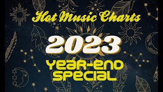 Hot Music Charts Top Songs of 2023  YearEnd Countdown [upl. by Eiknarf429]