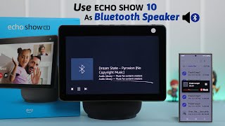 Amazon Echo Show 10 As Just a Bluetooth Speaker [upl. by Hort771]