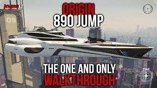 The biggest ship in Star Citizen Origin 890 Jump Walkthrough [upl. by Oiragelo]