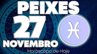 OLHO 👀👁 VOCÊ VAI CAIR DA CADEIRA COM ISSO🪑 Peixes ♓ Horóscopo do dia de hoje 27 de novembro 2024 🔮 [upl. by Anialram]