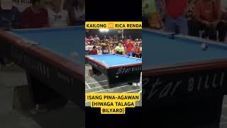 HIWAGANG BILYAR kailong aguimat 🆚 RICA RENDAL subscribe kmjsbilliard [upl. by Eiramyma]