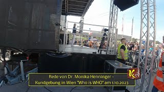 Rede von DI Dr Monika Henninger Erber  Kundgebung in Wien quotWho is WHOquot am 1102023 [upl. by Lashond]