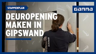 Deuropening in gipswand maken in 7 stappen  GAMMA België [upl. by Jeb]