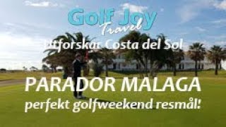 Golf Joy testar Parador Malaga [upl. by Barolet55]