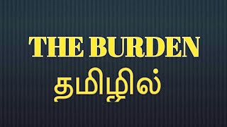 The burden by Tp kailasam Indian culture and literature In Tamil [upl. by Harwin]