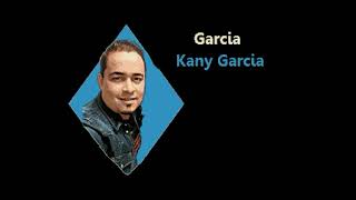 Karaoke Garcia  Kany garcia Original [upl. by Freiman]