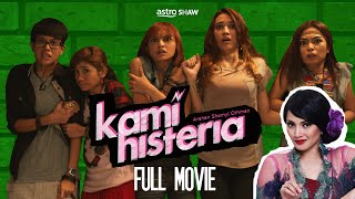 KAMI HISTERIA  FULL MOVIE [upl. by Christen]