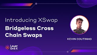 XSwap  Bridgeless Cross Chain Swaps [upl. by Dracir]