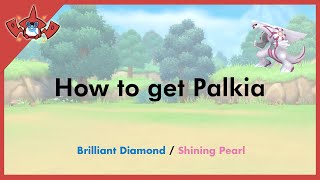 How to get Palkia in Pokemon Brilliant Diamond amp Shining Pearl 484 [upl. by Cressi]