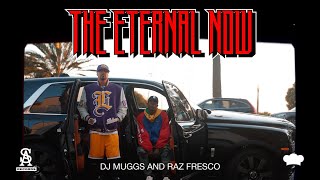 DJ MUGGS x RAZ FRESCO  The Eternal Now Official Video [upl. by Ybreh]