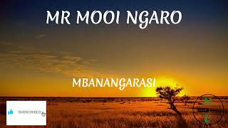 MR MOOI NGARO 2024MBANANGARASI🙌🔥🔥🔥🔥🔥 [upl. by Werdn]