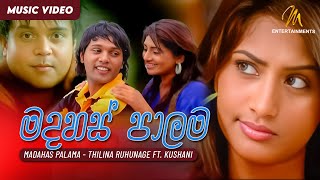 Madahas Palama මදහස් පාලම  Thilina Ruhunage ft Kushani  Official Music Video [upl. by Gnof]