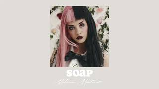 Melanie Martinez  Soap sped up [upl. by Etnahsal]