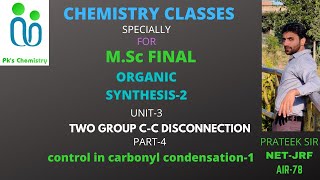 ORGANIC SYNTHESISTWO GROUP CC DISCONNECTIONMSc FINAL CHEMISTRYORGANIC SPECIALIZATION [upl. by Gabie]