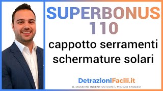 Superbonus 110 cappotto serramenti e schermature solari  detrazionifaciliit [upl. by Milde644]