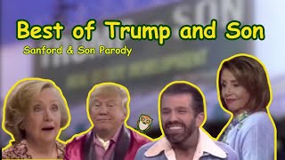 Best of Trump and Son Funniest Moments Sanford and Son Parody [upl. by Ad]