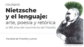 Coloquio Nietzsche y el lenguaje arte poesía y retórica 1 [upl. by Desirea]