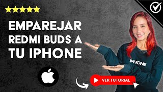 Cómo EMPAREJAR los XIAOMI REDMI BUDS a tu iPhone  🔊 Vincula tus Auriculares 🔊 [upl. by D'Arcy354]