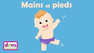 Mains et pieds Tape des mains et des pieds ⒹⒺⓋⒶ Jeux de doigts et gestes [upl. by Friend]