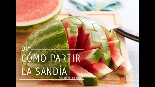 Cómo partir la sandía de 2 formas rápidas y sencillas [upl. by Senoj59]