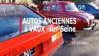 AUTOS ANCIENNES à VAUX sur SEINE Le dernier RDV de lannée 2023 [upl. by Trotter223]