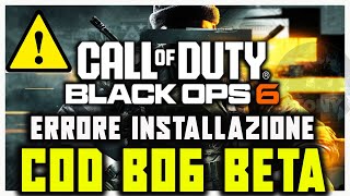 ERRORE INSTALLAZIONE DELLA BETA DI COD BLACK OPS 6 SU XBOX GAME PASS  COME RISOLVERE blackops6 [upl. by Ielak641]