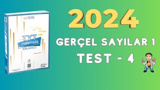 2024  345 TYT MATEMATİK SORU BANKASI ÇÖZÜMLERİ  GERÇEL SAYILAR 1  TEST 4 [upl. by Dannon]